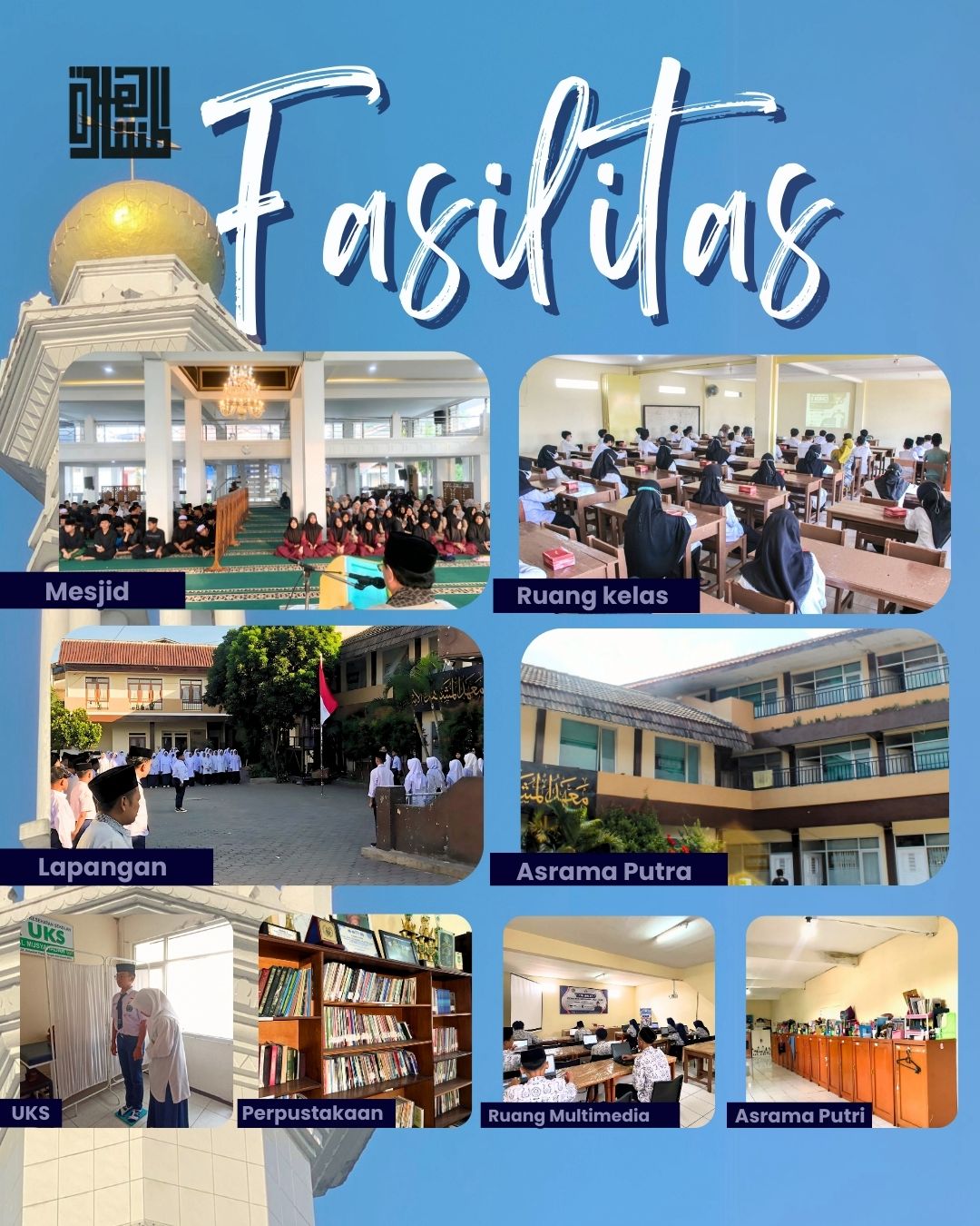 Fasilitas Pondok Pesantren Al Musyahadah 